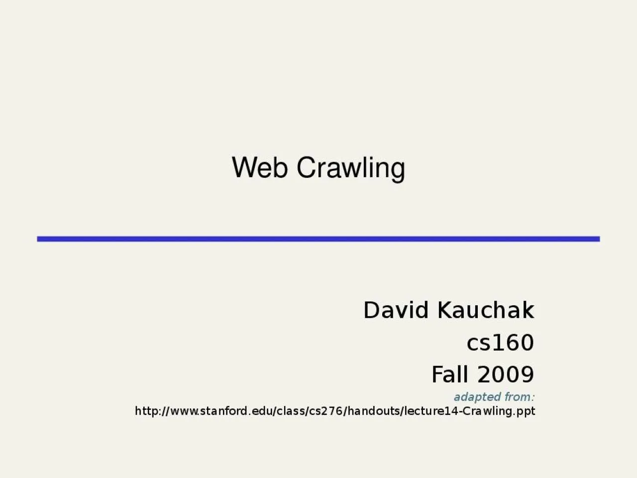 PPT-Web Crawling David Kauchak