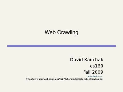 Web Crawling David Kauchak