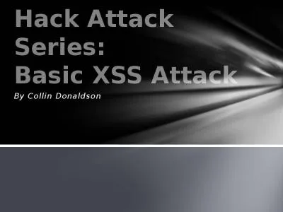 By Collin Donaldson Hack Attack Series: