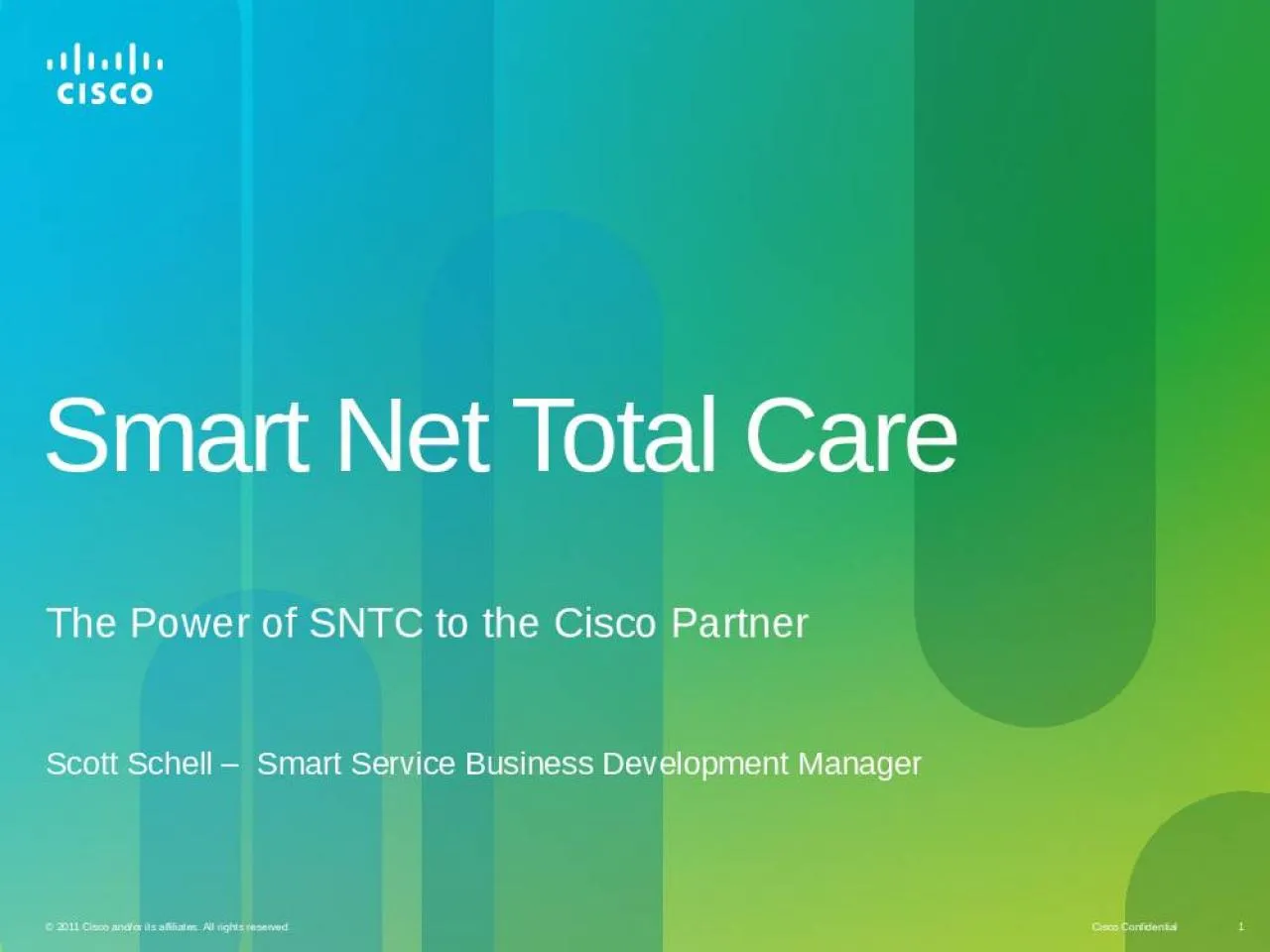 PPT-Smart Net Total Care The Power of SNTC to the Cisco Partner