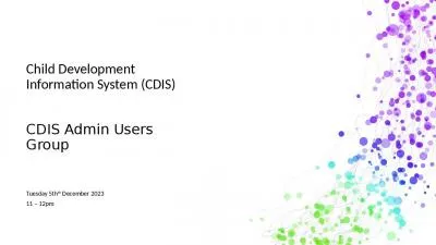 Child Development Information System (CDIS)