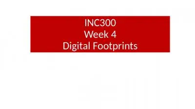 INC300 Week 4 Digital Footprints