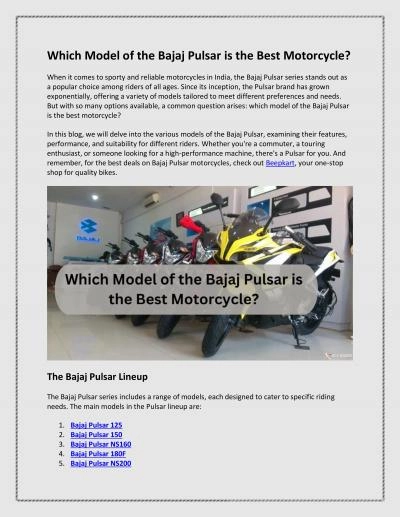 Which Model of the Bajaj Pulsar is the Best Motorcycle?