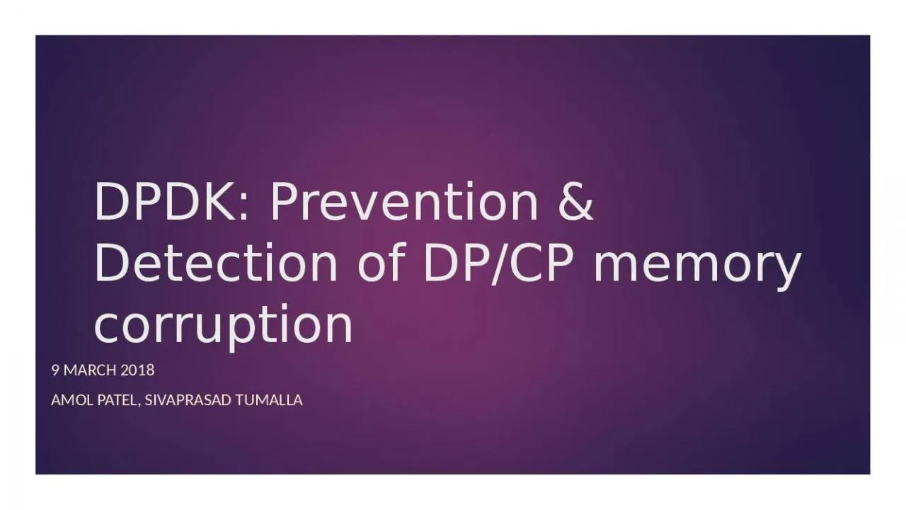 PPT-DPDK: Prevention & Detection of DP/CP memory corruption