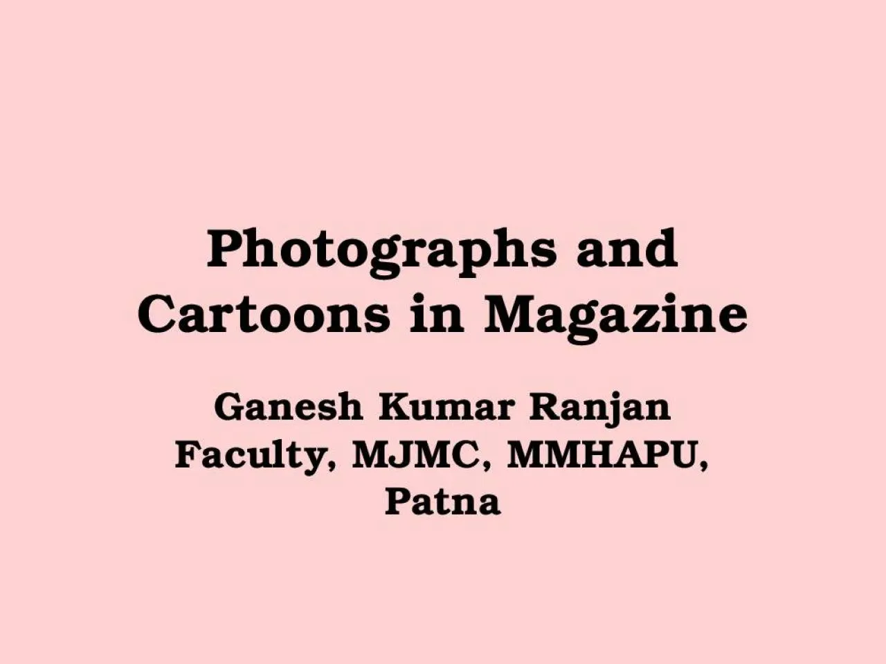 PPT-Photographs and Cartoons in