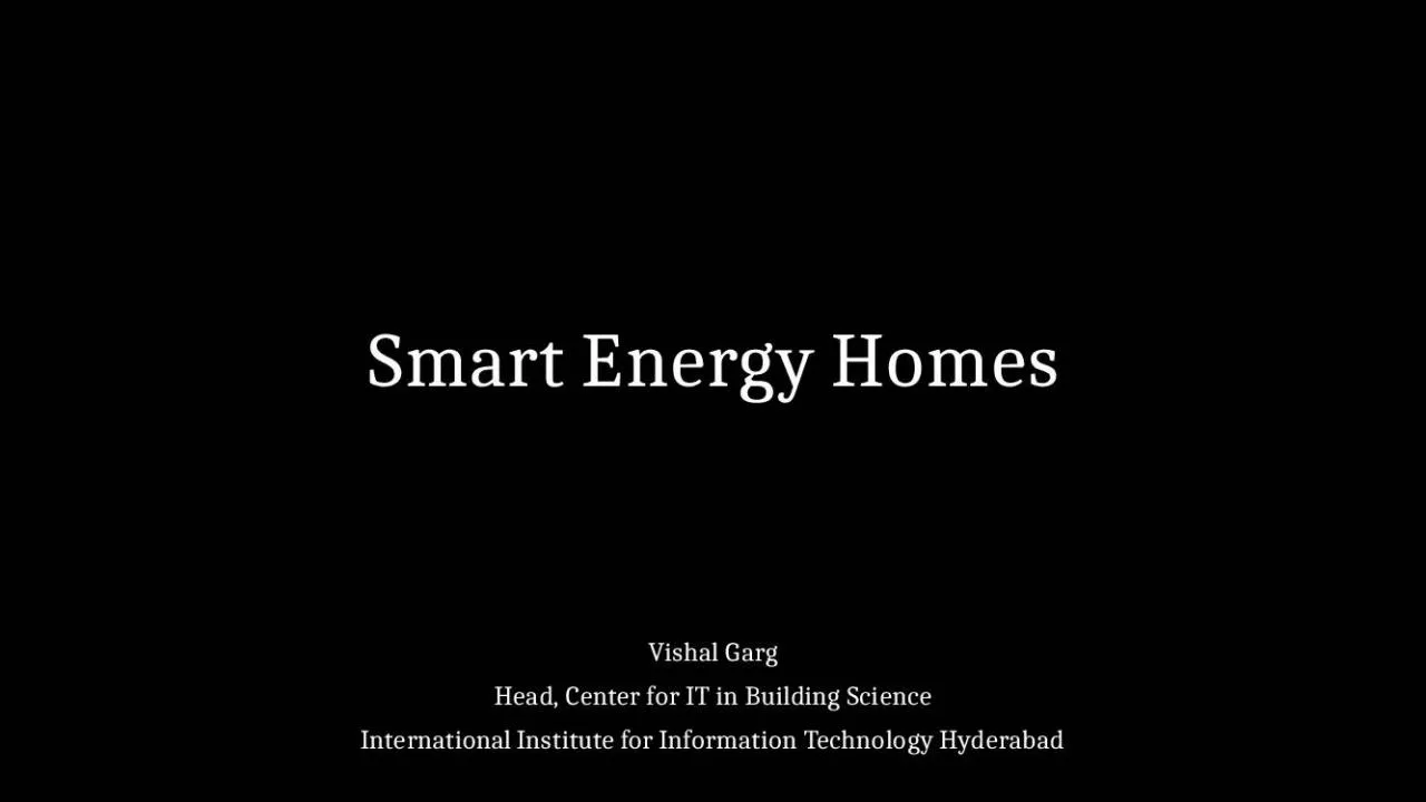 PPT-S mart Energy Homes Vishal Garg