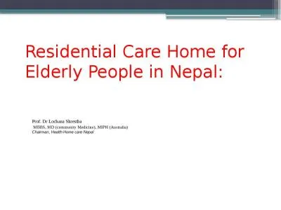 Residential Care Home for Elderly People in Nepal: