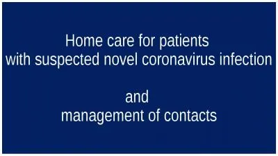 Home care for patients  with suspected novel coronavirus infection