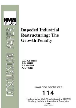 Impeded IndustrialRestructuring: TheGrowth Penalty