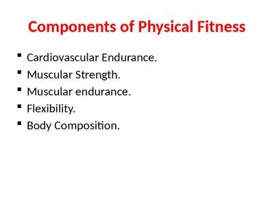 Components  of Physical Fitness