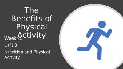 The Benefits of Physical Activity