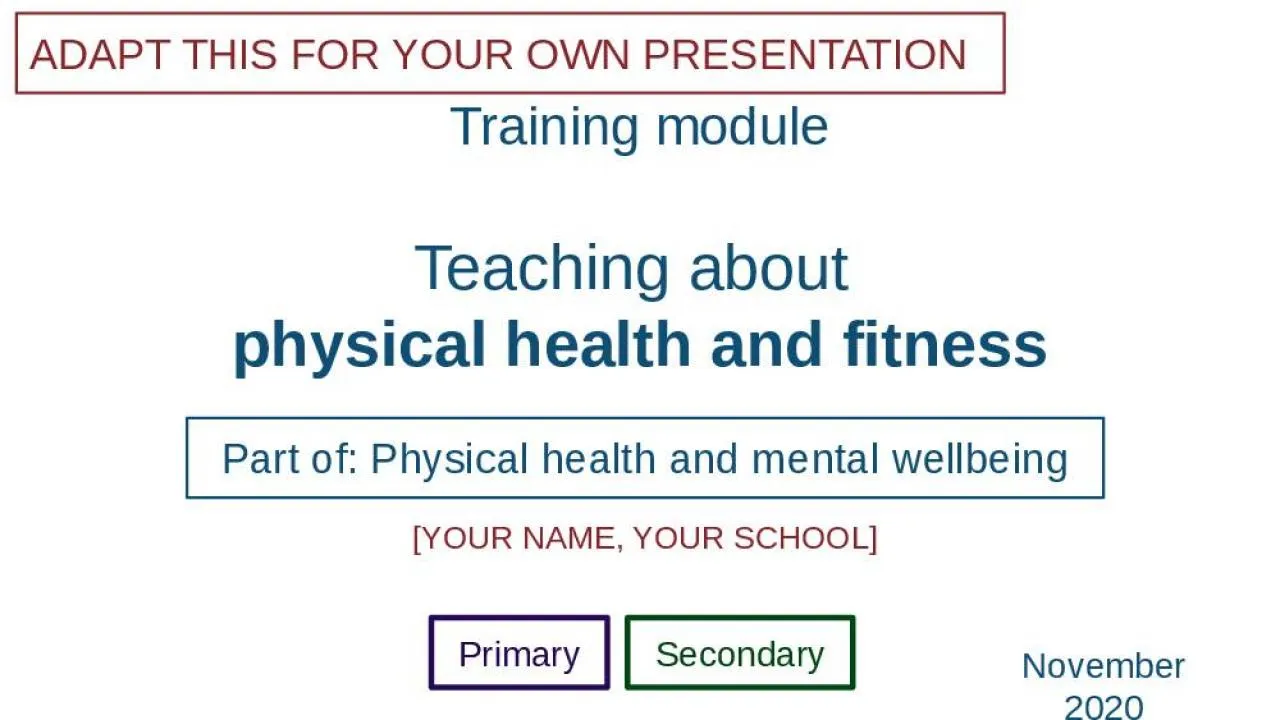 PPT-Teaching about physical health and fitness