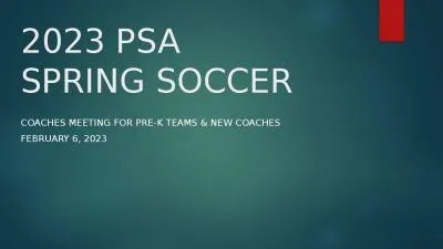 2023 PSA SPRING SOCCER COACHES MEETING FOR PRE-K TEAMS & NEW COACHES