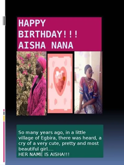 HAPPY BIRTHDAY!!!  AISHA NANA