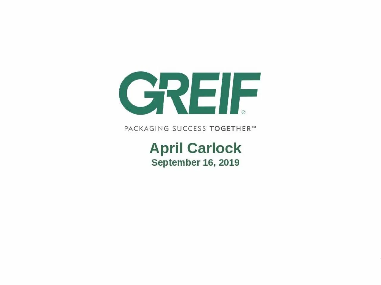 PPT-April Carlock September 16, 2019