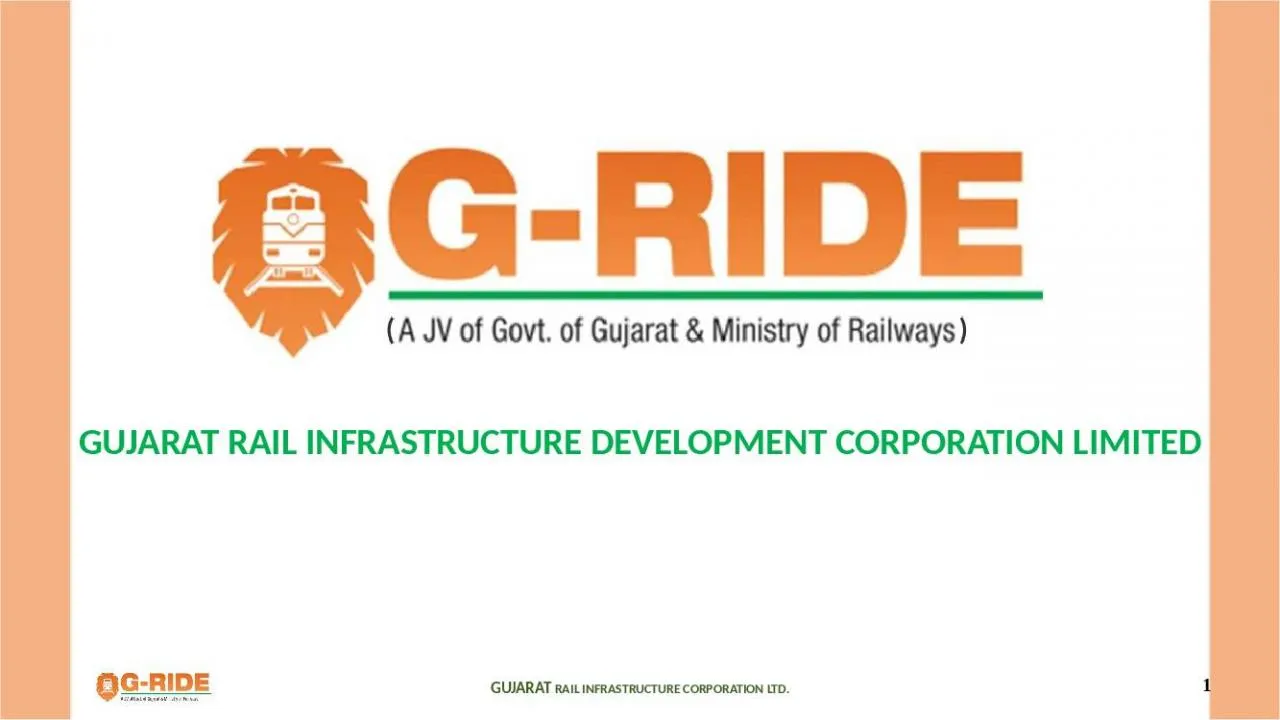 PPT-GUJARAT RAIL INFRASTRUCTURE CORPORATION LTD.