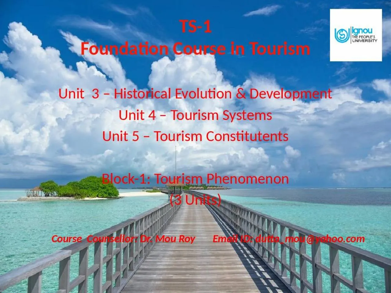 PPT-TS-1 Foundation Course in Tourism