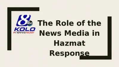 The Role of the News Media in Hazmat Response