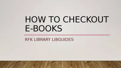 How To Checkout E-Books RFK Library