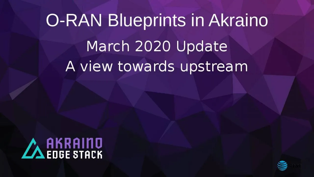 PPT-O-RAN Blueprints in Akraino