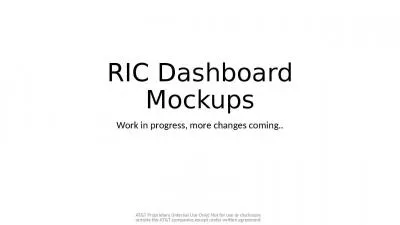 RIC Dashboard Mockups Work in progress, more changes coming..