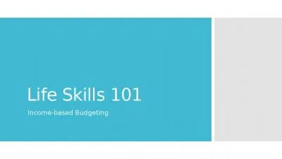 Life Skills 101 Income-based Budgeting