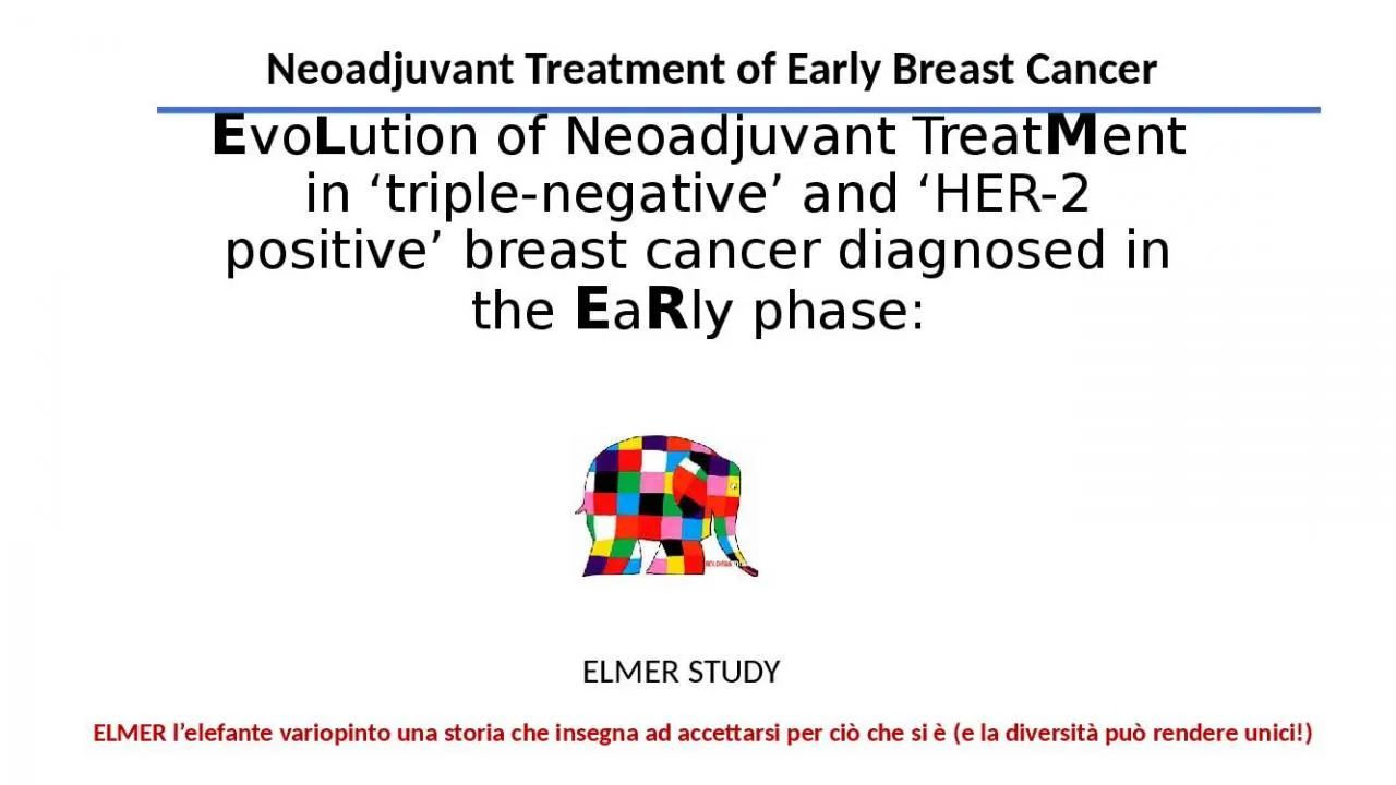 PPT-E vo L ution of Neoadjuvant