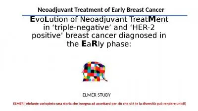 E vo L ution  of Neoadjuvant