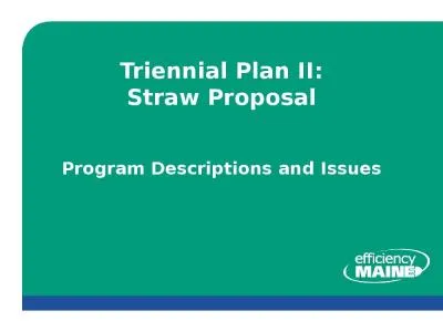 Triennial Plan II: Straw Proposal