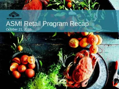 ASMI Retail Program Recap