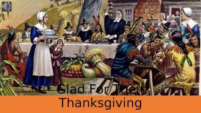 Glad For Their Thanksgiving