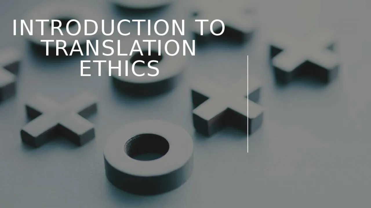 PPT-Introduction to Translation Ethics