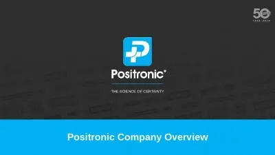 Positronic Company Overview