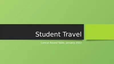 Student Travel Concur Round Table, January 2022