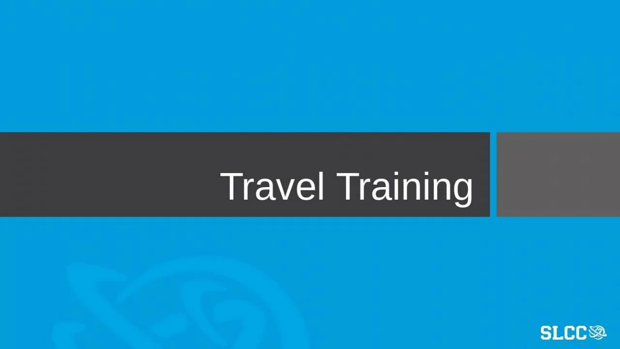 PPT-Travel Training Travel Office