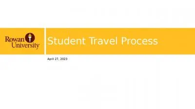 Student Travel Process April 27, 2023