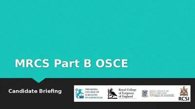 MRCS Part B OSCE Candidate Briefing