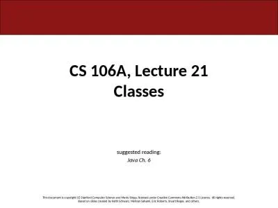 CS 106A, Lecture 21 Classes