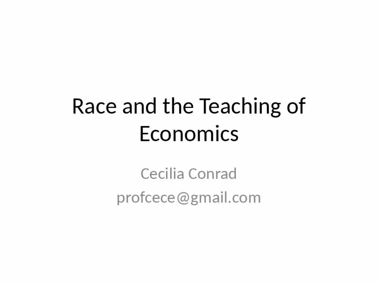 PPT-Race and the Teaching of Economics