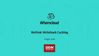 Yingjin  Qian Rethink Writeback Caching