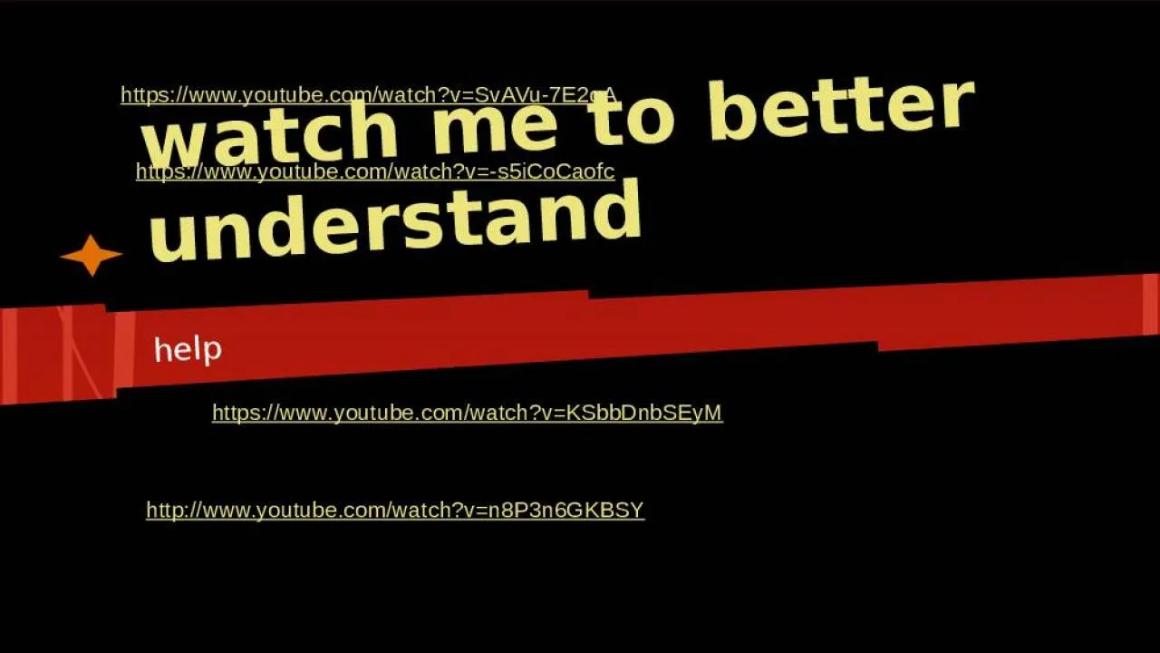 PPT-watch me to better understand