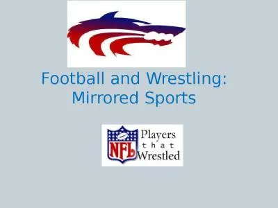 Football and Wrestling: Mirrored Sports