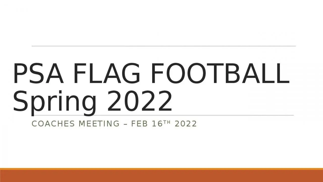 PPT-PSA FLAG FOOTBALL Spring 2022