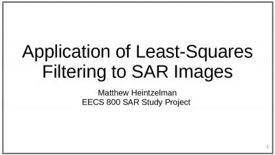 Application of Least-Squares Filtering to SAR Images