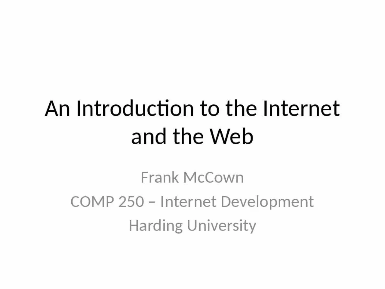 PPT-An Introduction to the Internet and the Web