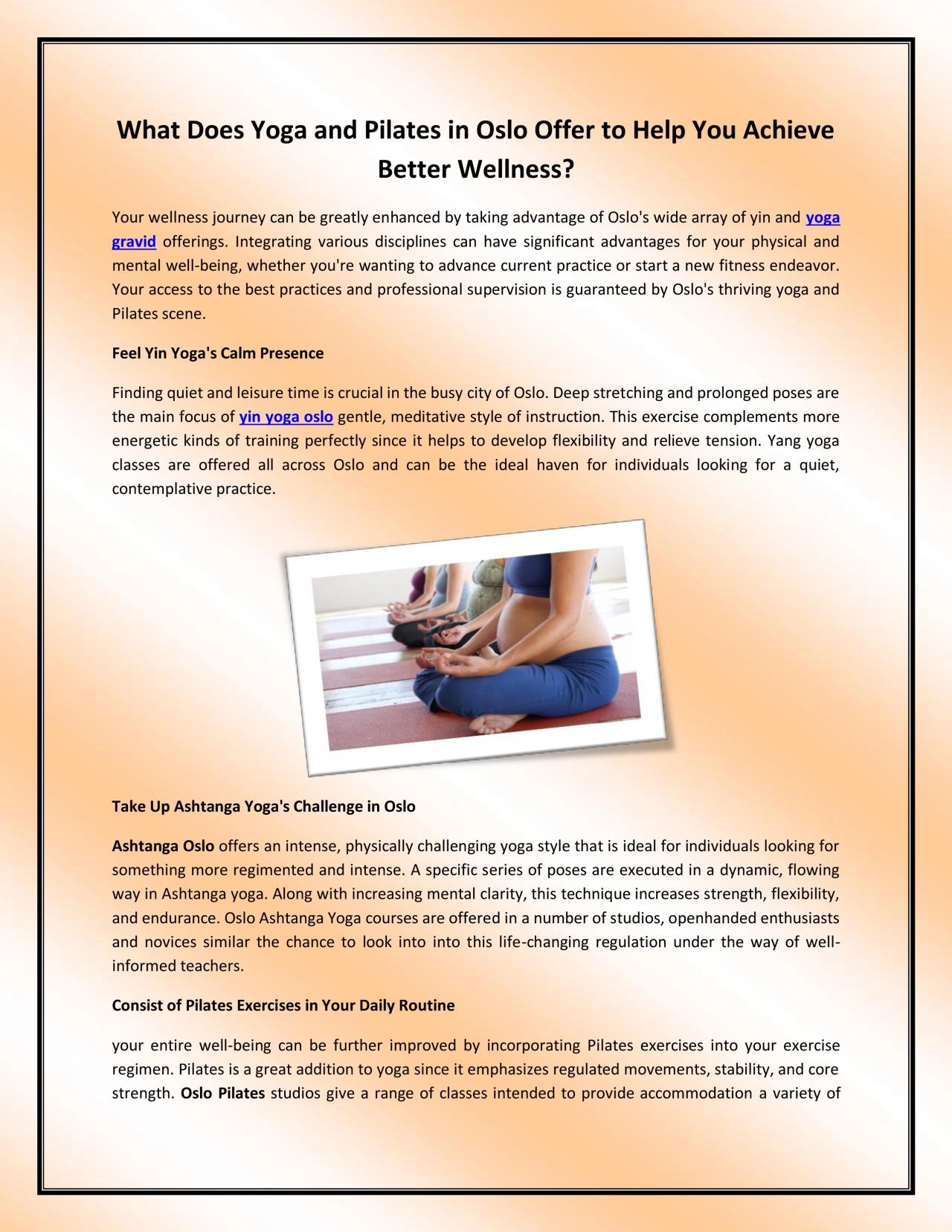 PDF-What Does Yoga and Pilates in Oslo Offer to Help You Achieve Better Wellness?