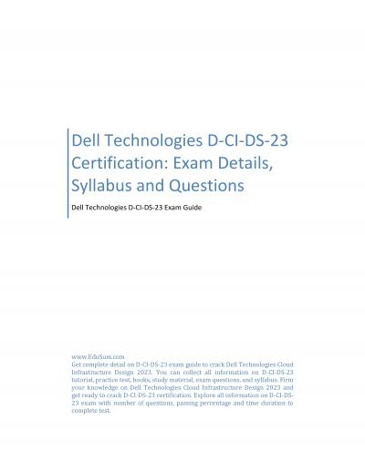 Dell Technologies D-CI-DS-23 Certification: Exam Details, Syllabus and Questions