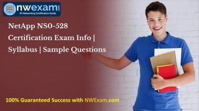 NetApp NS0-528 Certification Exam Info | Syllabus | Sample Questions