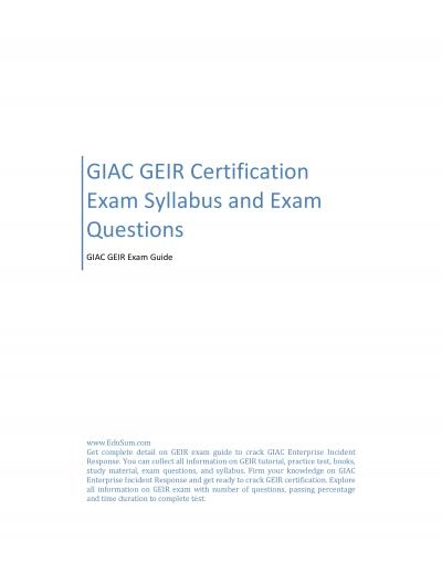 GIAC GEIR Certification Exam Syllabus and Exam Questions