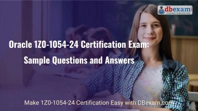 Oracle 1Z0-1054-24 Certification Exam: Sample Questions and Answers